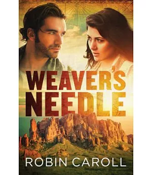 Weaver’s Needle