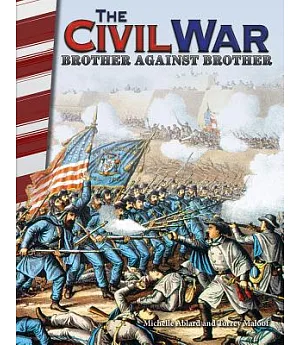 The Civil War: Brother Against Brother