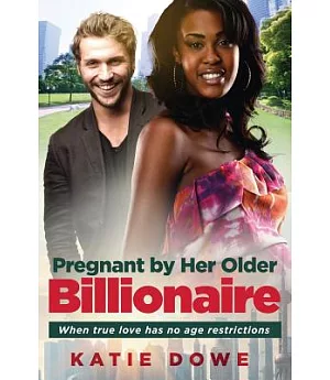 Pregnant by Her Older Billionaire: A Bwwm Marriage Love Story for Adults