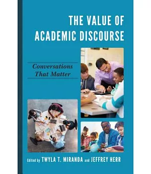 The Value of Academic Discourse: Conversations That Matter