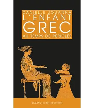 L’enfant Grec Au Temps De Pericles