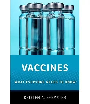 Vaccines: What Everyone Needs to Know