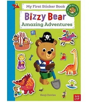 Bizzy Bear大冒險貼紙書(內附40張大貼紙) My First Sticker Book: Amazing Adventures