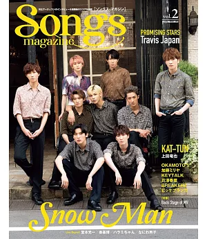 Songs magazine音樂情報誌 VOL.2：Snow Man