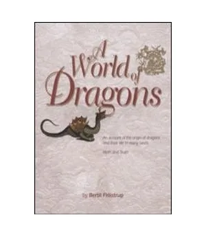 A WORLD OF DRAGONS