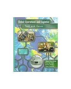 Global Operations and Logistics：Text and Cases
