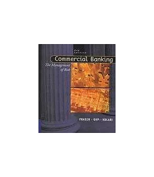 Commercial Banking：The Management of Risk
