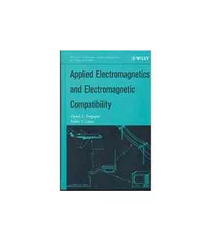 APPLIED ELECTROMAGNETICS AND ELECTROMAGNITIC COMPATIBILIGY 3/E
