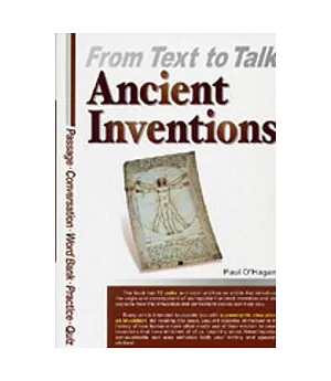 From Text to Talk：Ancient Inventions