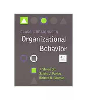 Classic Readings in Organizational Behavior(四版)