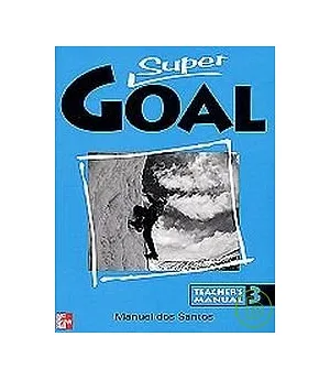 Super Goal (3), Teacher’s Manual