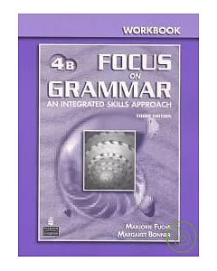 Focus on Grammar 3/e (4B) Workbook with Answer Key