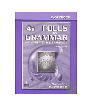 Focus on Grammar 3/e (4B) Workbook with Answer Key