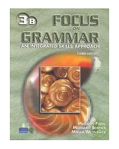 Focus on Grammar 3/e (3B) Parts 5-8