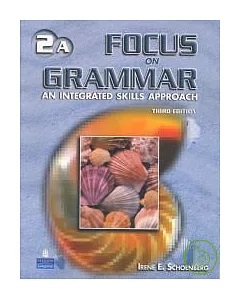 Focus on Grammar 3/e (2A) Parts 1-6