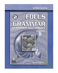 Focus on Grammar 3/e (2) Workbook with Answer Key