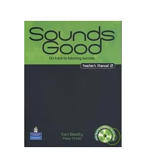 Sounds Good (2) Teacher’s Manual with CD & CD-ROM
