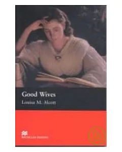 Macmillan(Beginner): Good Wives