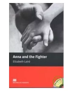Macmillan(Beginner): Anna and the Fighter+1CD