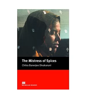 Macmillan(Upper): The Mistress of Spices