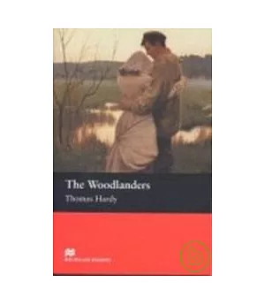 Macmillan(Intermediate): The Woodlanders