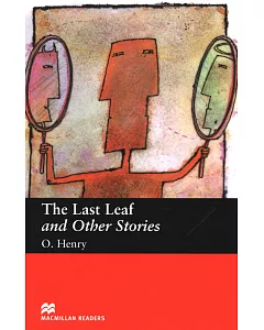 Macmillan(Beginner): The Last Leaf and Other Stories