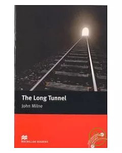 Macmillan(Beginner): The Long Tunnel