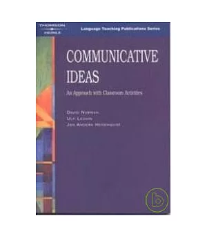 Communicative Ideas: An Approach with Classroom Activities