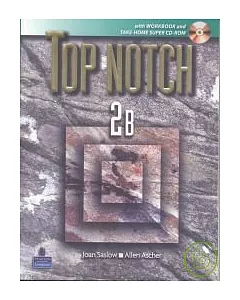 Top Notch 2B with Workbook & CD-ROM/1片
