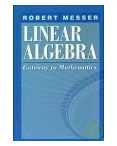 Linear Algebra Gateway to Mathematics