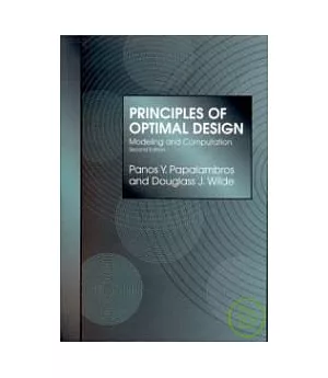 Principles of Optimal Design Modeling & Computation 2/e