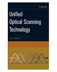 Unified Optical Scanning Technology
