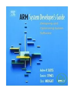 ARM System Developer`s Guide Designing & optimizing System Software