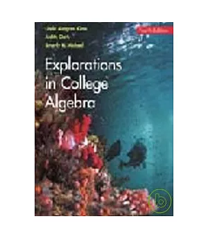 Explorations in College Algebra(四版)