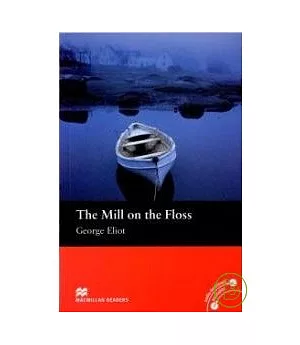 Macmillan(Beginner):The Mill on the Floss