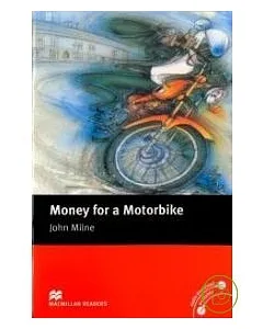 Macmillan(Beginner):Money for a Motorbike