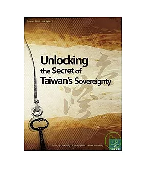 Unlocking the Secret of Taiwan’s Sovereignty