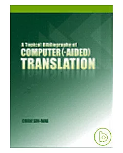 A Topical Bibliography of Computer (-aided) Translation