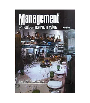 Management of Food and Beverage Operations, Fourth Edition 4/e