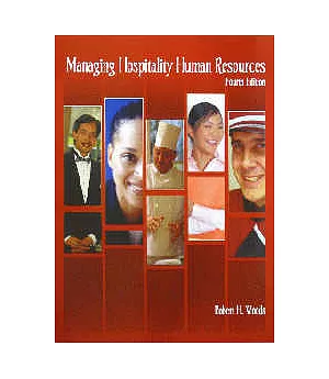 Managing Hospitality Human Resources, Fourth Edition 4/e