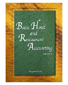 Basic Hotel and Restaurant Accounting, Sixth Edition 6/e