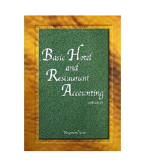 Basic Hotel and Restaurant Accounting, Sixth Edition 6/e