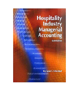 Hospitality Industry Managerial Accounting, Sixth Edition 6/e