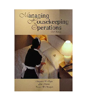 Managing Housekeeping Operations, Third Edition 3/e