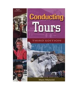 Conducting Tours : A Practical Guide, 3/e