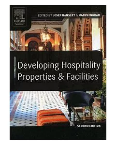 Developing Hospitality Properties and Facilities, 2/e