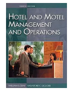 Hotel and Motel Management and Operations, 4/e