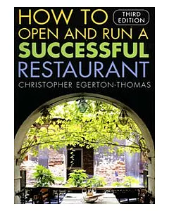 How to Open and Run a Successful Restaurant, 3/e