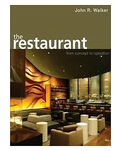 The Restaurant : From Concept to Operations, 5/e