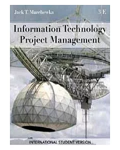 INFORMATION TECHNOLOGY PROJECT MANAGEMENT 3/E (ISV)